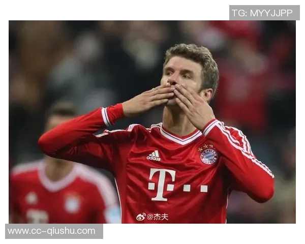 穆勒赞拜仁上半赛季表现卓越感受到球队强大凝聚力与团结精神